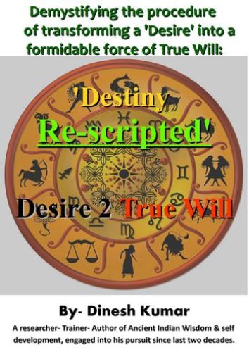 Demystifying procedure of a Desire into a formidable force of True Will. (E-Book)